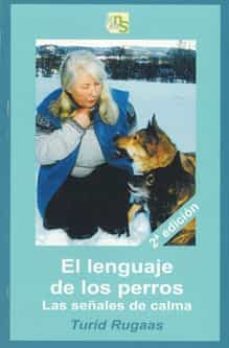 El lenguaje de los perros. Las señales de calma
